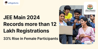 JEE Main 2024 Records more than 12 Lakh Registrations, 33% Rise in Female Participants